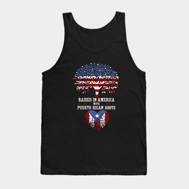 Raised in America with Puerto Rican Roots. Tank Top by Artizan